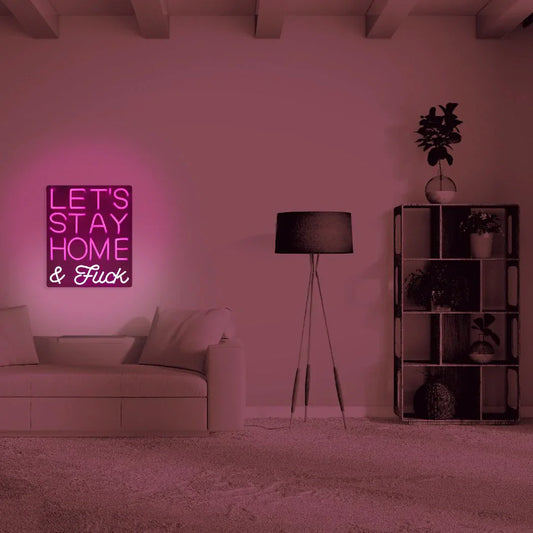 led wall neon lets stay home and f ck pink