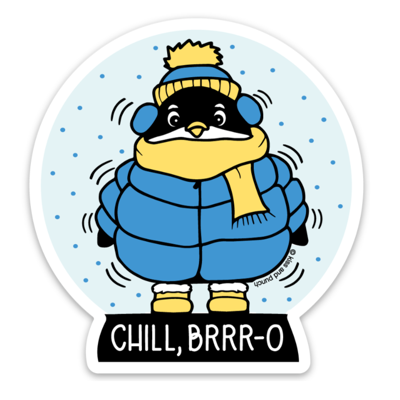 Pinguin-Aufkleber „Chill, Brrro“