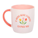 Mug Tulipe « Si les mamans étaient des fleurs »