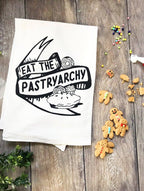 Eat the Pastryarchy Tea Towel