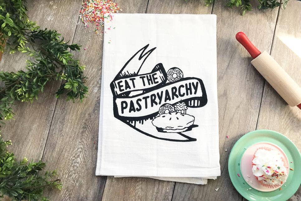 Eat the Pastryarchy Tea Towel