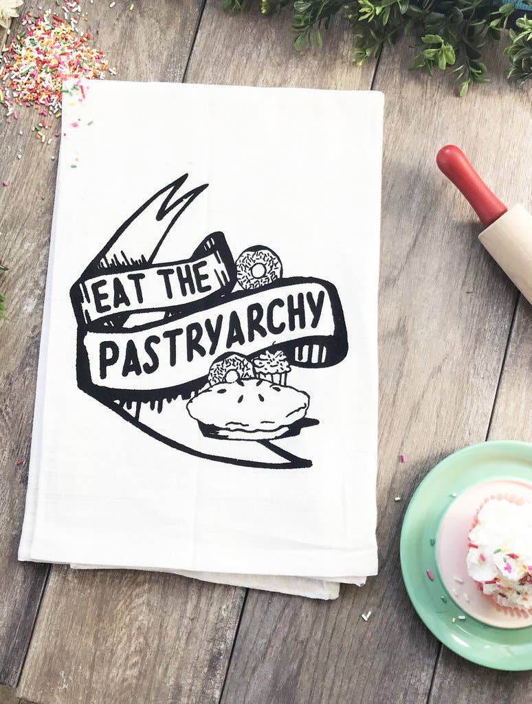 Eat the Pastryarchy Tea Towel