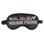 Masque de sommeil en satin « I'm Not a Morning Person »