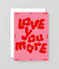 Carte de vœux “Love You More” | Design e regali originali