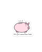 Schweineaufkleber „Girls just wanna have funds“