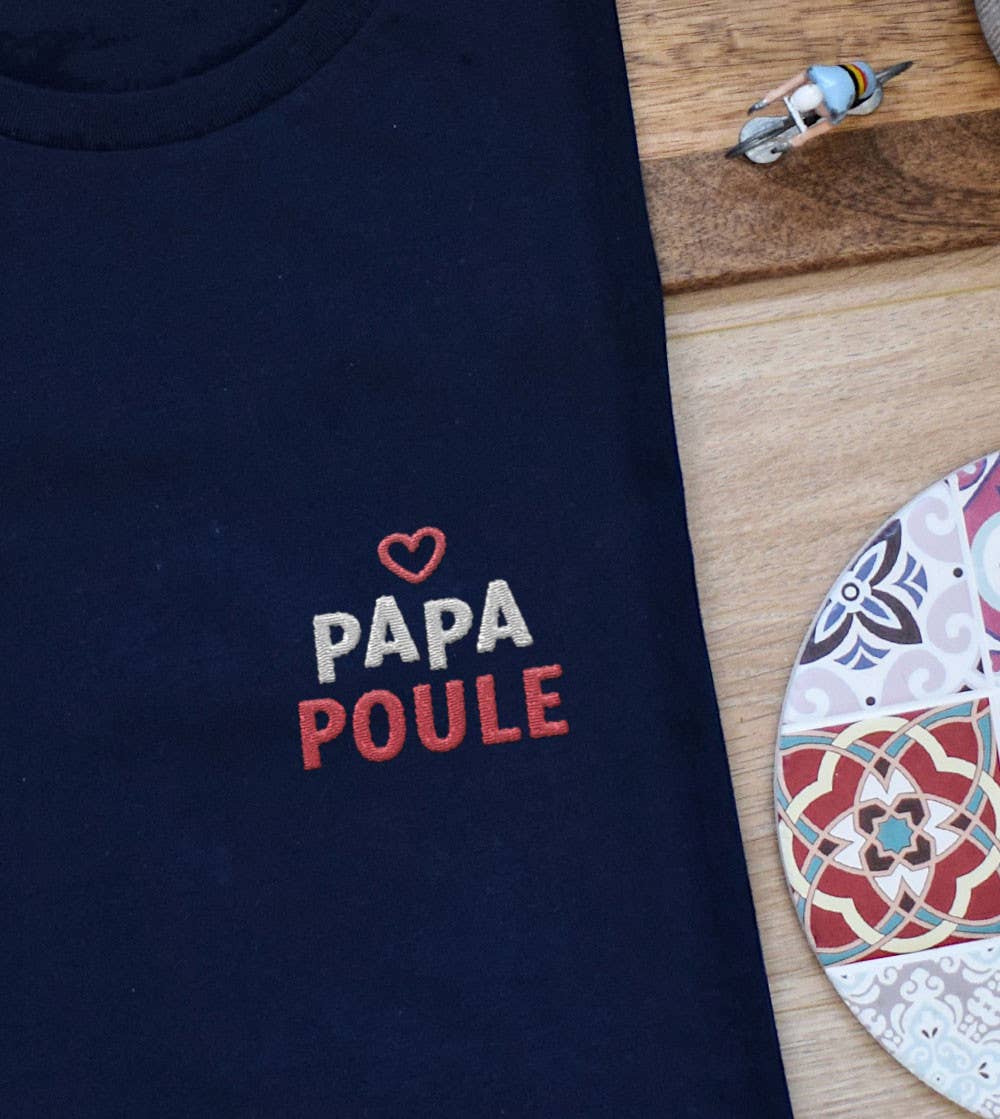 Designcadeau – t shirt brode papa poule juste un t shirt 