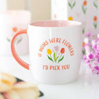 Mug Tulipe « Si les mamans étaient des fleurs »