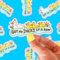 Autocollant Canards "Got my Ducks in a Row" | Objetos de diseño y regalos originales
