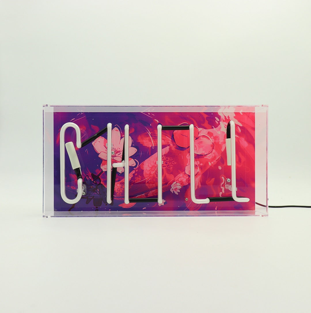 "Chill" Glass Neon Sign