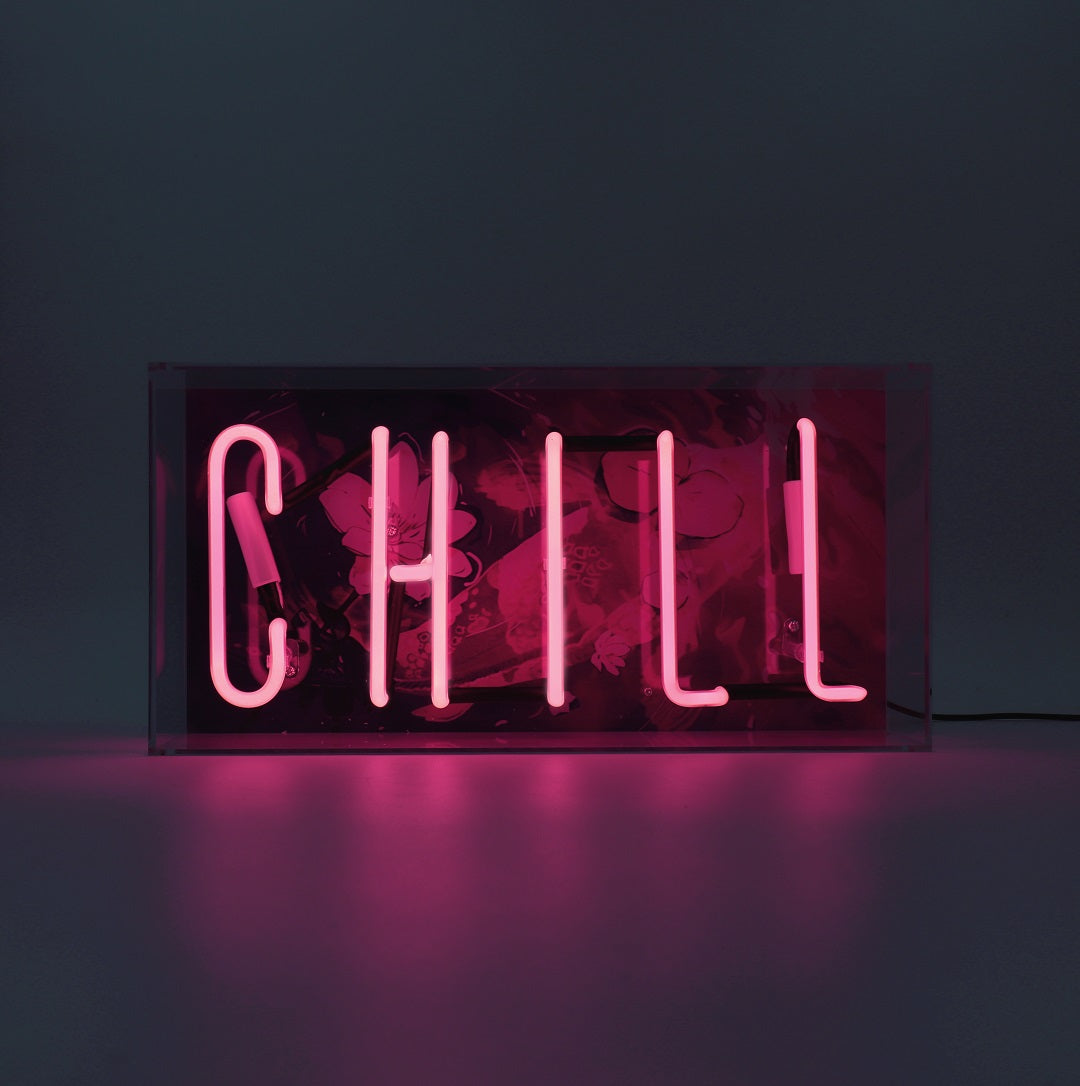 "Chill" Glass Neon Sign