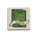 Sous-verre Pulteney Press Born To Read