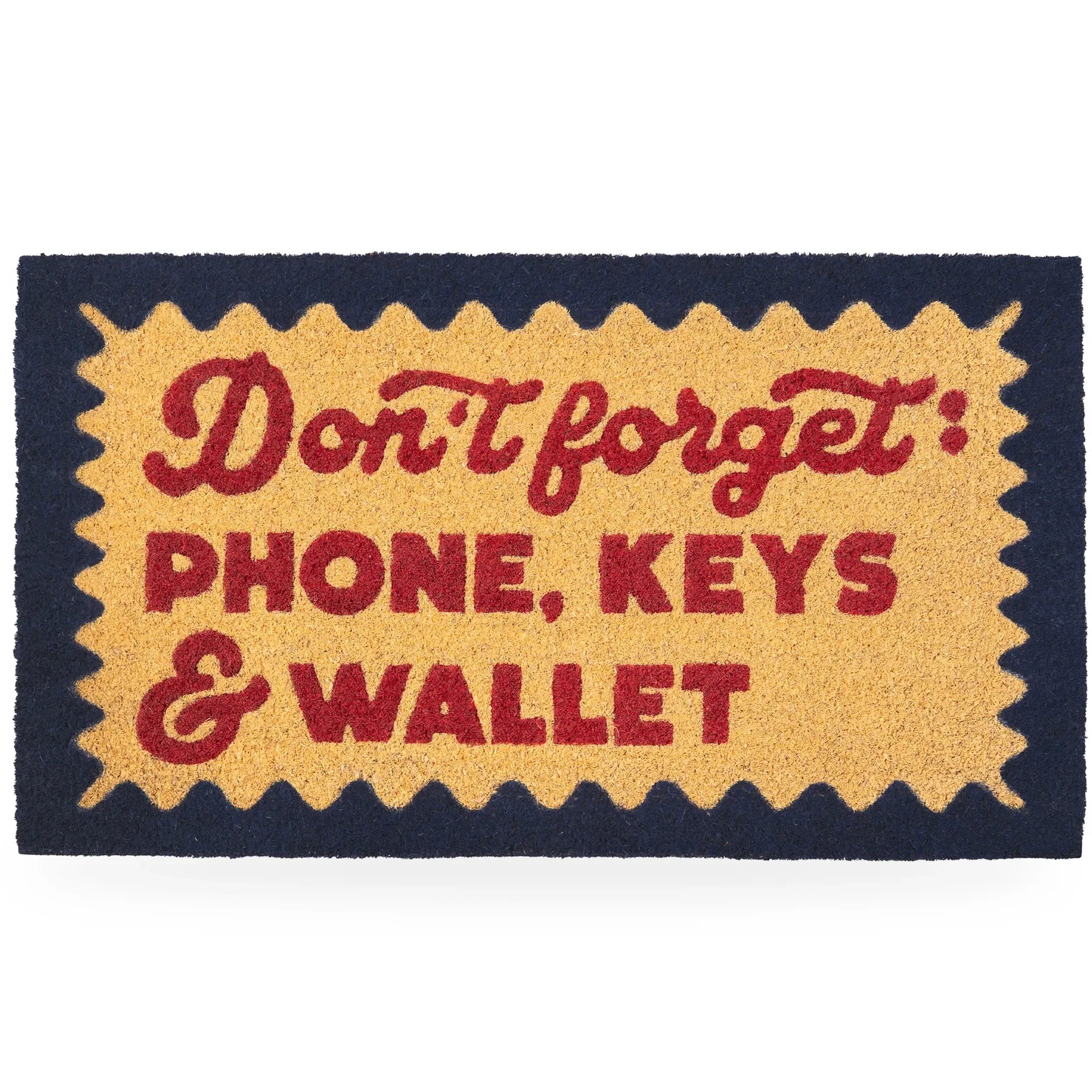 Paillasson « Don’t forget phone, keys & wallet » – Fisura