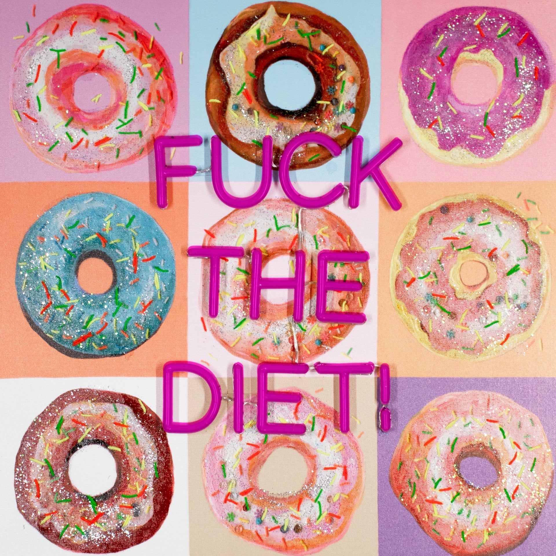 'F the Diet' Wall Artwork with LED Neon (R rated) - STANDARD