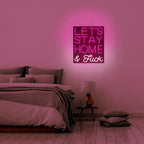 led wall neon lets stay home and f ck pink 