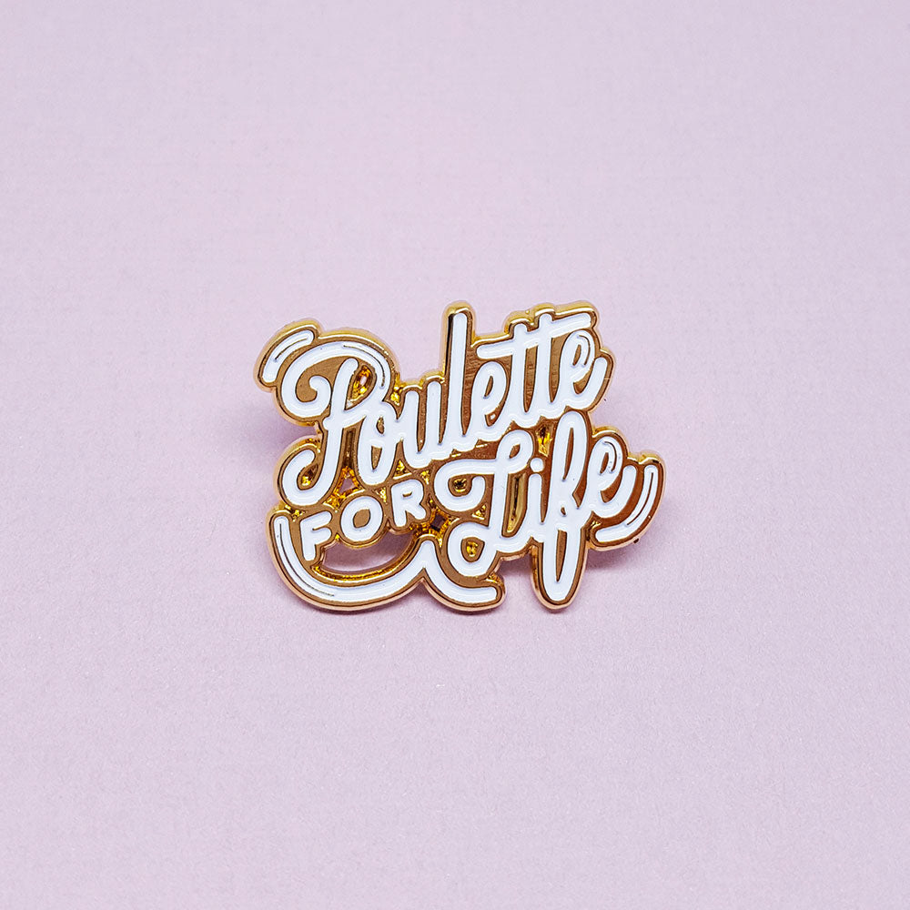 Pin's Poulette For Life Lolita Picco | Boutique d'objets cadeaux designs 