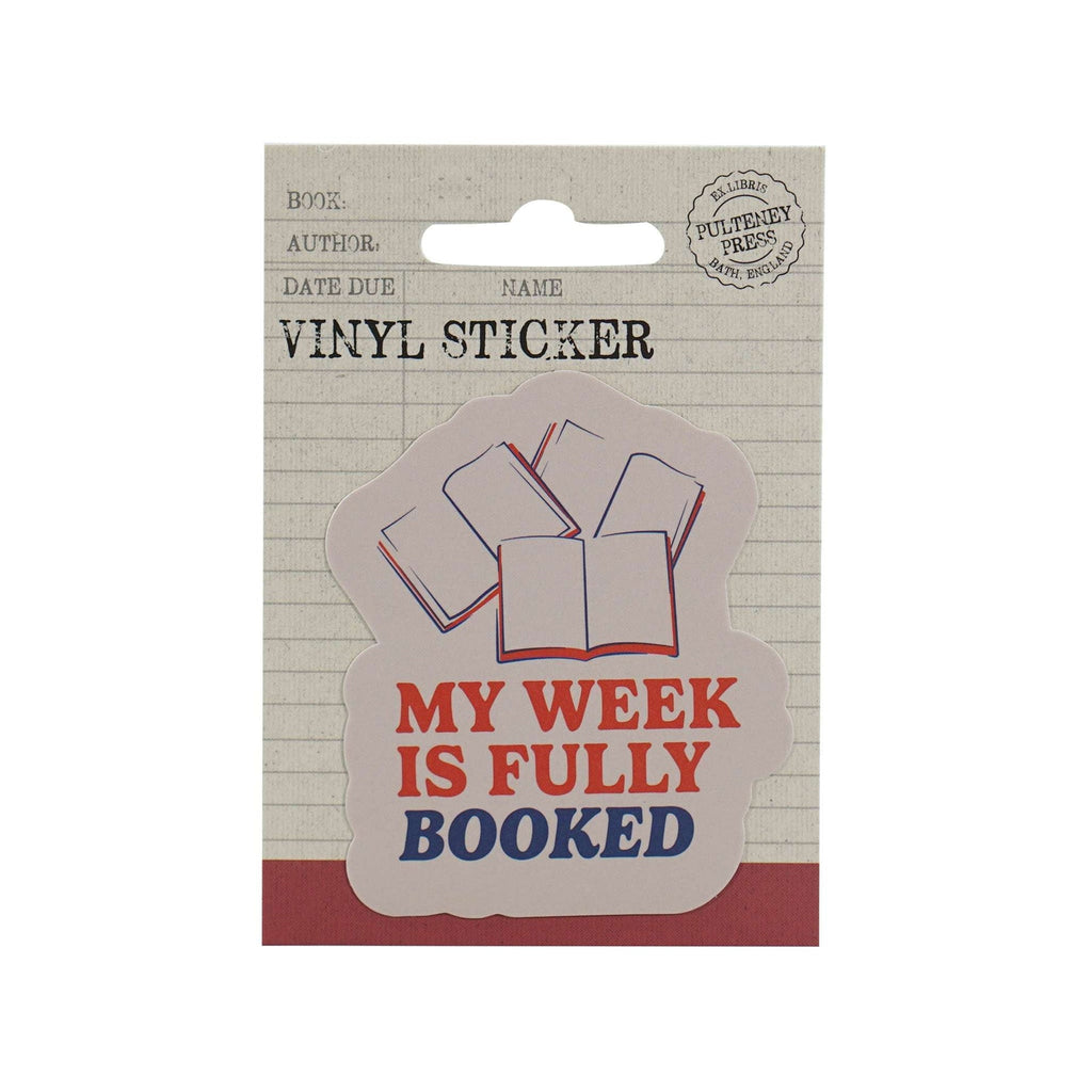 Sticker vinyle My Week Is Fully Booked