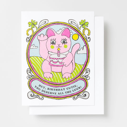 Lucky Cat Birthday Card - Hey, birthday cutie, you deserve all the luck!