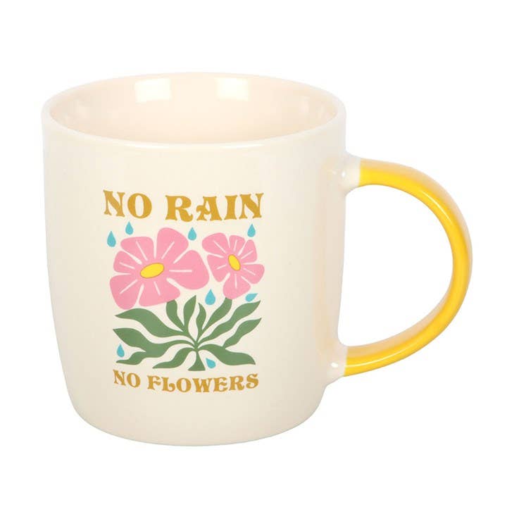 Mug "No Rain No Flower"