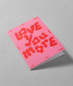 Carte de vœux “Love You More” | Design e regali originali