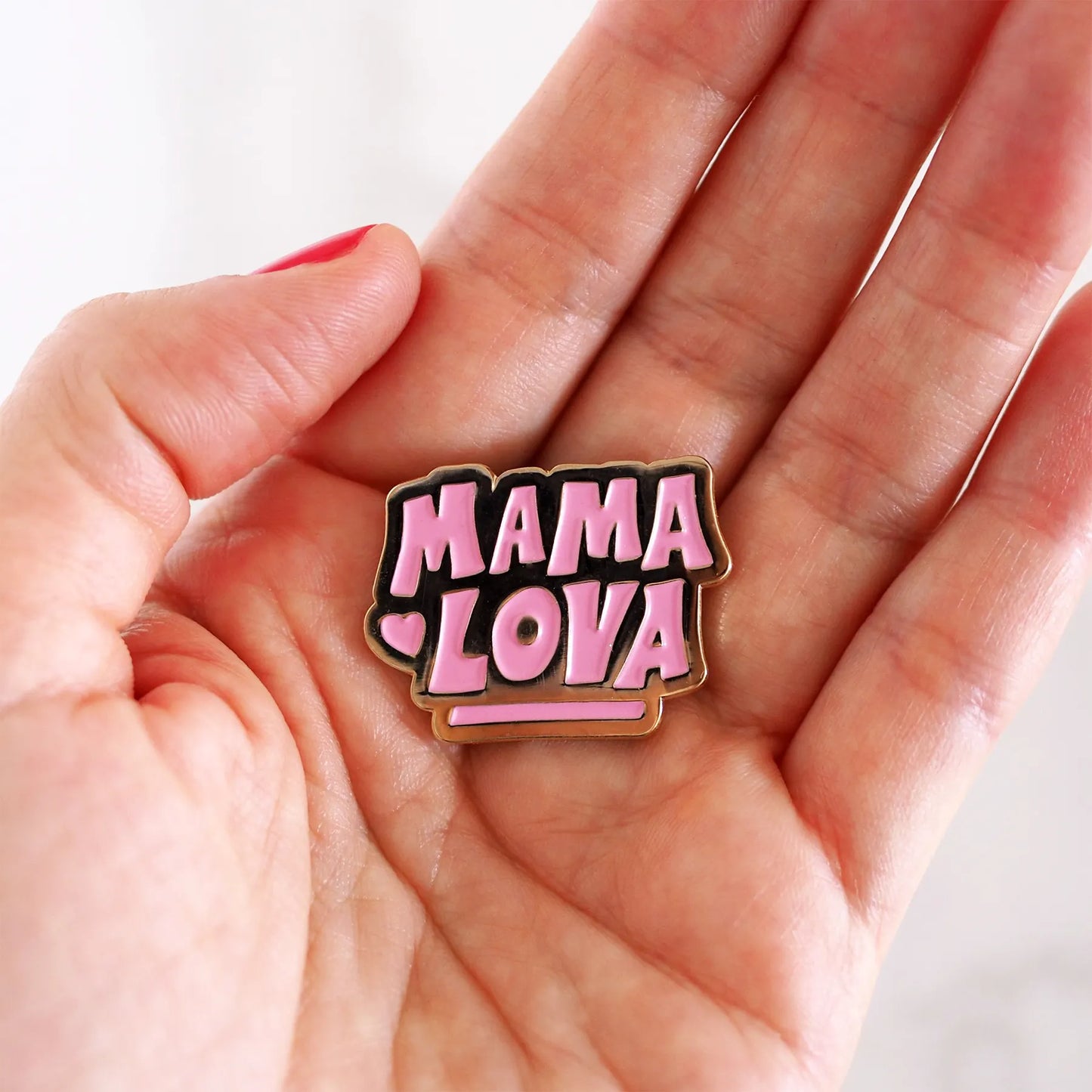 Pin's Mama Lova